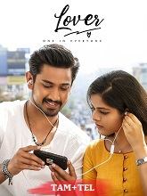 Lover Original [Tamil + Telugu]